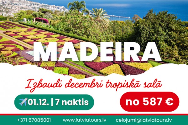 MADEIRA – PĒDĒJĀS VIETAS!